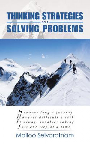 Könyv Thinking Strategies for Solving Problems Mailoo Selvaratnam