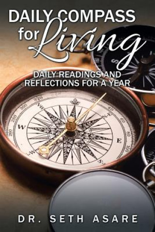 Книга Daily Compass for Living DR. SETH ASARE