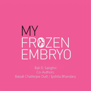 Könyv My Frozen Embryo Sanghvi