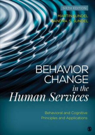 Knjiga Behavior Change in the Human Services Martin S. Sundel