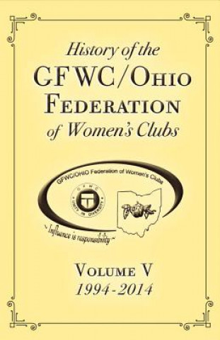 Książka History of the Gfwc / Ohio Federation of Women's Clubs Barbara Whitaker