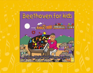 Kniha Beethoven for Kids Roberto McCausland-Dieppa