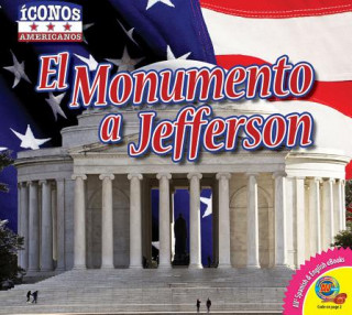 Kniha El Monumento a Jefferson (the Jefferson Memorial) Aaron Carr