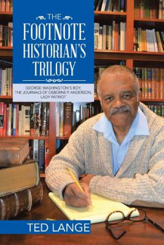 Książka Footnote Historian's Trilogy Ted Lange