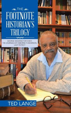 Boek Footnote Historian's Trilogy Ted Lange