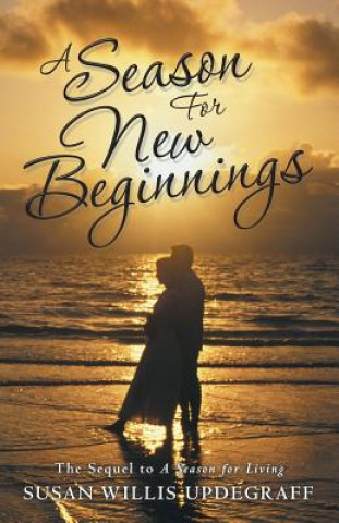 Kniha Season for New Beginnings Susan Willis Updegraff