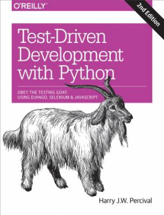 Kniha Test-Driven Development with Python 2e Harry J. Percival