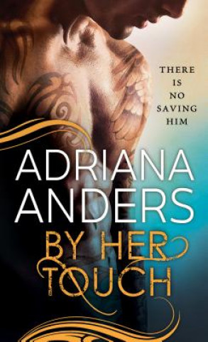 Book By Her Touch Adriana Anders
