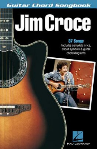 Kniha Jim Croce - Guitar Chord Songbook Jim Croce