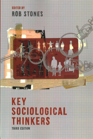 Kniha Key Sociological Thinkers Rob Stones