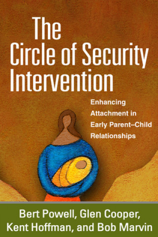 Kniha Circle of Security Intervention Bert Powell