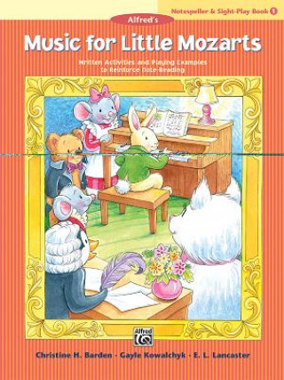 Kniha Music for Little Mozarts Notespeller & Sight-play Christine H. Barden