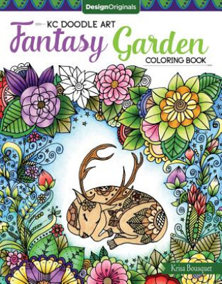 Könyv KC Doodle Art Fantasy Garden Coloring Book Krisa Bousquet