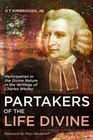 Книга Partakers of the Life Divine S T Jr. Kimbrough