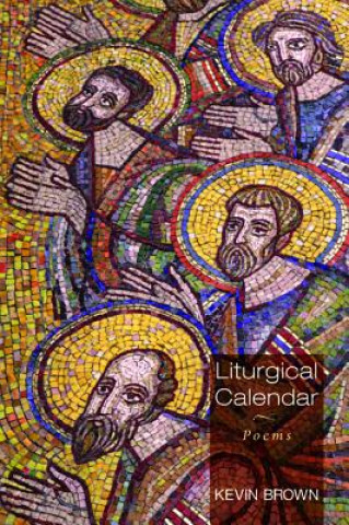 Carte Liturgical Calendar Kevin Brown