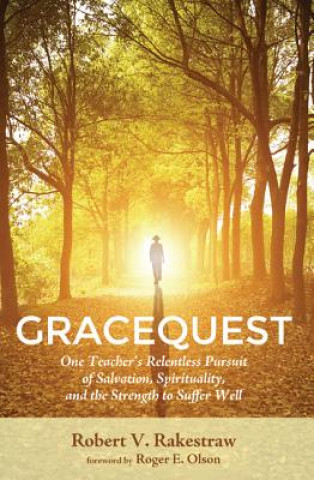 Книга Gracequest Robert V. Rakestraw