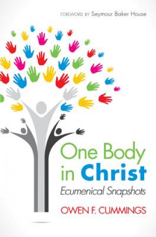 Buch One Body in Christ Owen F. Cummings