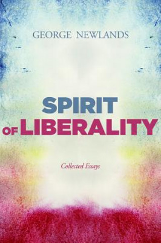 Kniha Spirit of Liberality George Newlands