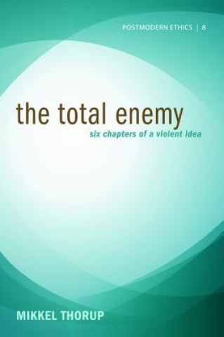 Βιβλίο Total Enemy Mikkel Thorup