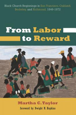 Książka From Labor to Reward Martha C. Taylor