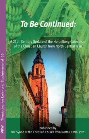 Buch To Be Continued Thomas Schirrmacher