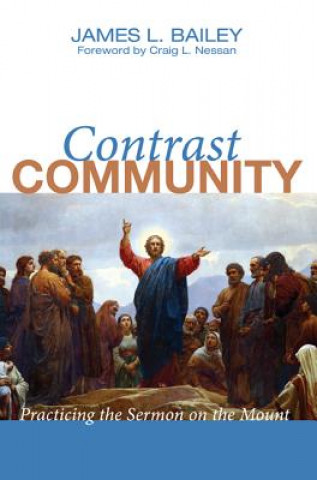 Kniha Contrast Community James L. Bailey