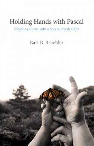 Libro Holding Hands with Pascal Bart B. Bruehler