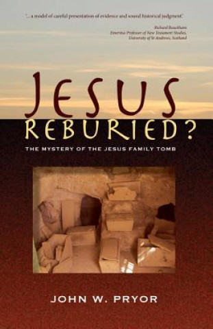 Kniha Jesus Reburied? John Pryor