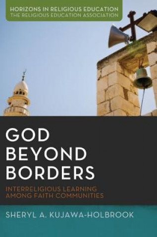 Kniha God Beyond Borders Sheryl A. Kujawa-Holbrook