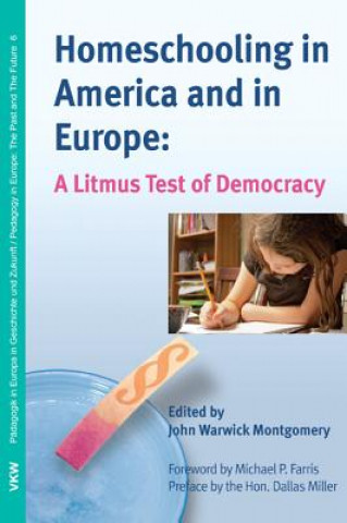 Kniha Homeschooling in America and in Europe Dallas Miller