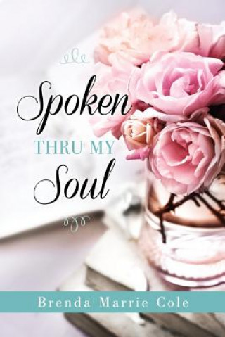 Carte Spoken Thru My Soul Brenda Marrie Cole