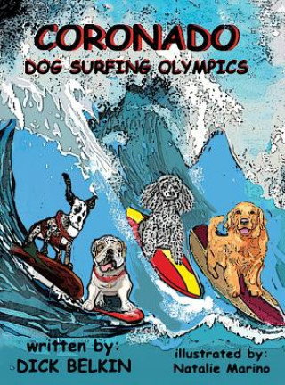 Kniha Coronado Dog Surfing Olympics Dick Belkin