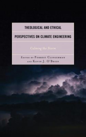 Książka Theological and Ethical Perspectives on Climate Engineering Thomas Bruhn