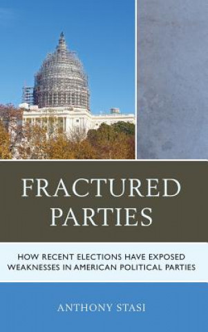 Carte Fractured Parties Anthony Stasi