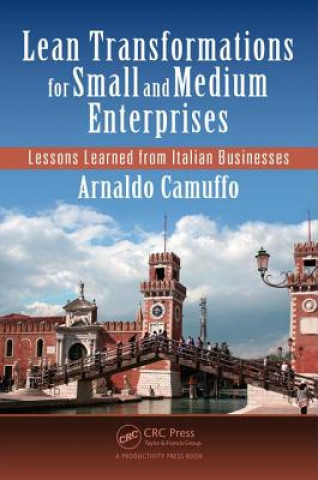 Könyv Lean Transformations for Small and Medium Enterprises Arnaldo Camuffo