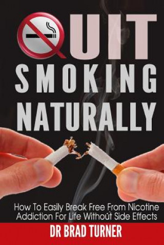 Carte Quit Smoking Naturally Brad Turner