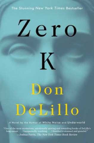 Kniha Zero K Don DeLillo