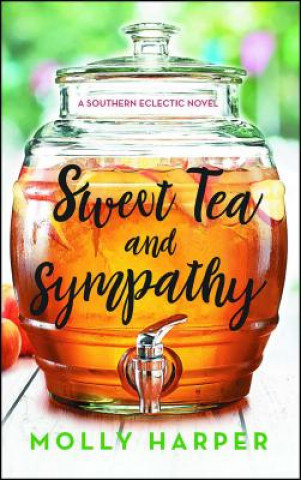 Książka Sweet Tea and Sympathy: A Book Club Recommendation! Molly Harper