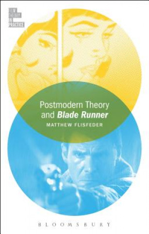 Книга Postmodern Theory and Blade Runner Matthew Flisfeder
