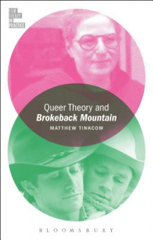 Knjiga Queer Theory and Brokeback Mountain Matthew Tinkcom