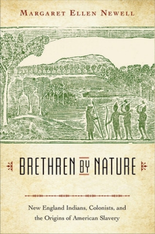Kniha Brethren by Nature Margaret Ellen Newell