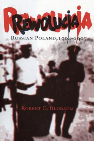 Book Rewolucja Robert E. Blobaum