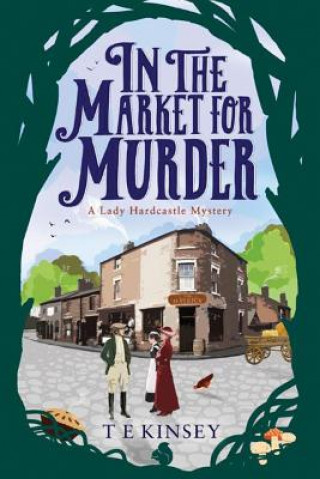 Könyv In the Market for Murder T. E. Kinsey