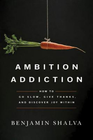 Carte Ambition Addiction Benjamin Shalva