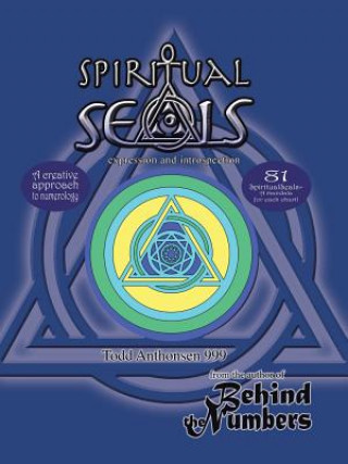 Könyv Spiritualseals Todd Anthonsen999