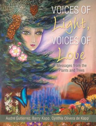 Könyv Voices of Light, Voices of Love Audre Gutierrez