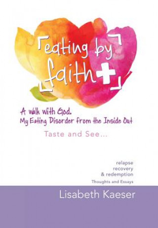 Carte Eating by Faith Lisabeth Kaeser