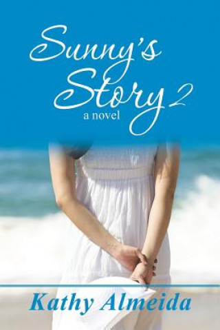 Carte Sunny's Story 2 Kathy Almeida