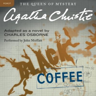 Digital Black Coffee: A Hercule Poirot Mystery Agatha Christie