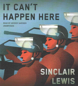 Audio It Can't Happen Here Sinclair Lewis